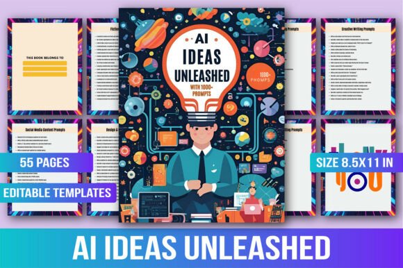 AI Ideas Unleashed with 1000 Prompts: A Comprehensive Guide to Creative and Productive Innovation